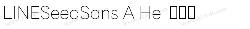 LINESeedSans A He字体转换